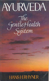 Ayurveda: The Gentle Health System (paperback) - Image 2