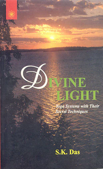 Divine Light: Yoga Systems with Their Secret Techniques (paperback) - Image 2