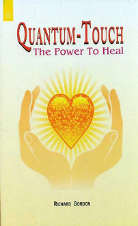 Quantum-Touch: The Power to Heal (paperback) - Image 2