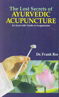 The Lost Secrets of Ayurvedic Acupuncture (paperback) - Image 2