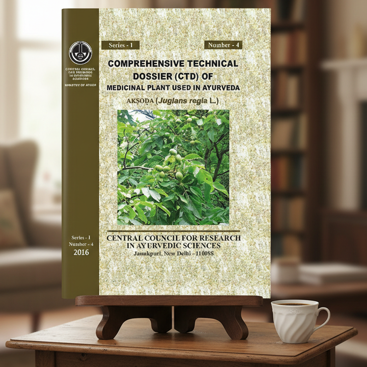 Comprehensive Technical Dossier (CTD) of Medicinal Plant used in Ayurveda- Aksoda(Juglans regia L.)